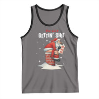 Funny Santa Christmas Tank Top You Are Not Getting Shit - Wonder Print Shop