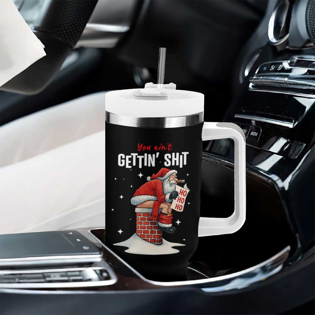 Funny Santa Christmas Tumbler With Handle You Are Not Getting Shit - Wonder Print Shop