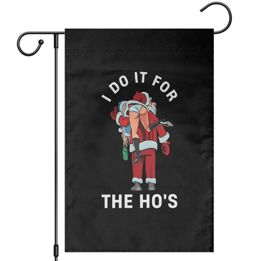 Funny Santa Christmas Garden Flag I Do It For The Ho Ho Ho - Wonder Print Shop