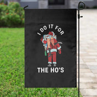 Funny Santa Christmas Garden Flag I Do It For The Ho Ho Ho - Wonder Print Shop