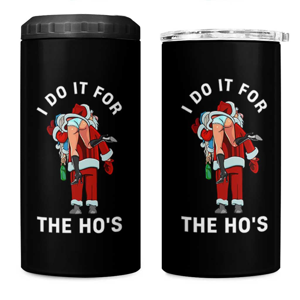 Funny Santa Christmas 4 in 1 Can Cooler Tumbler I Do It For The Ho Ho Ho - Wonder Print Shop
