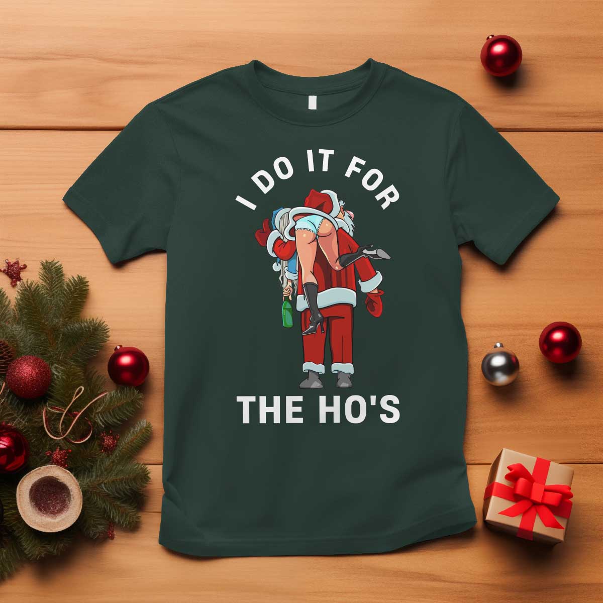 Funny Santa Christmas T Shirt I Do It For The Ho Ho Ho - Wonder Print Shop