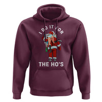 Funny Santa Christmas Hoodie I Do It For The Ho Ho Ho - Wonder Print Shop
