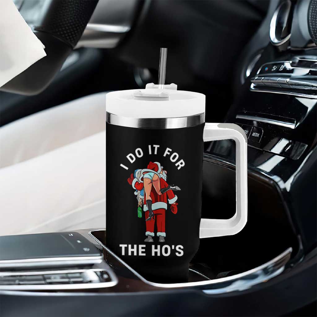 Funny Santa Christmas Tumbler With Handle I Do It For The Ho Ho Ho - Wonder Print Shop