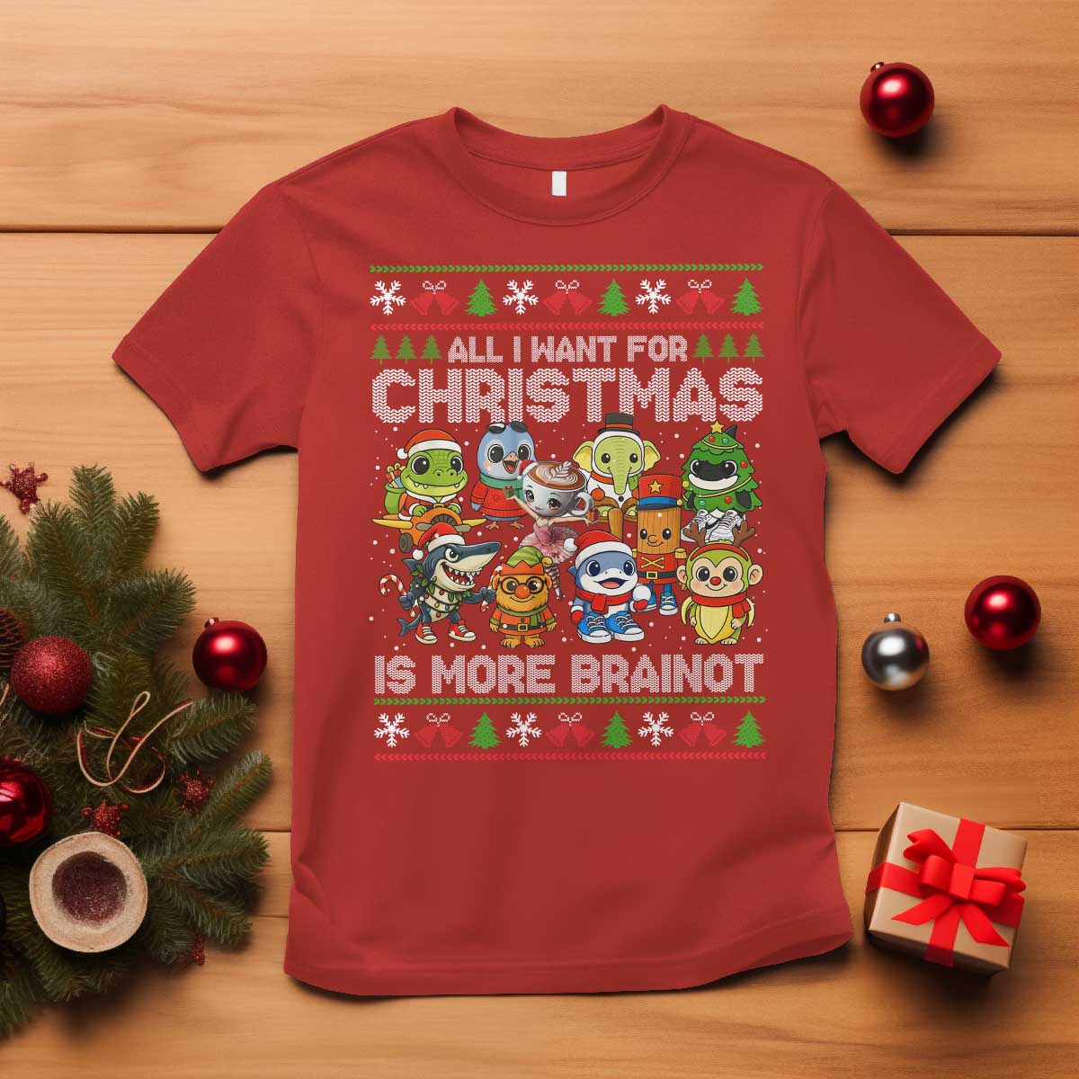 Italian Brainrot Christmas Meme T Shirt All I Want For Xmas Is More Brainot - Wonder Print Shop