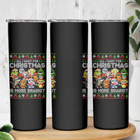 Italian Brainrot Christmas Meme Skinny Tumbler All I Want For Xmas Is More Brainot - undefined
