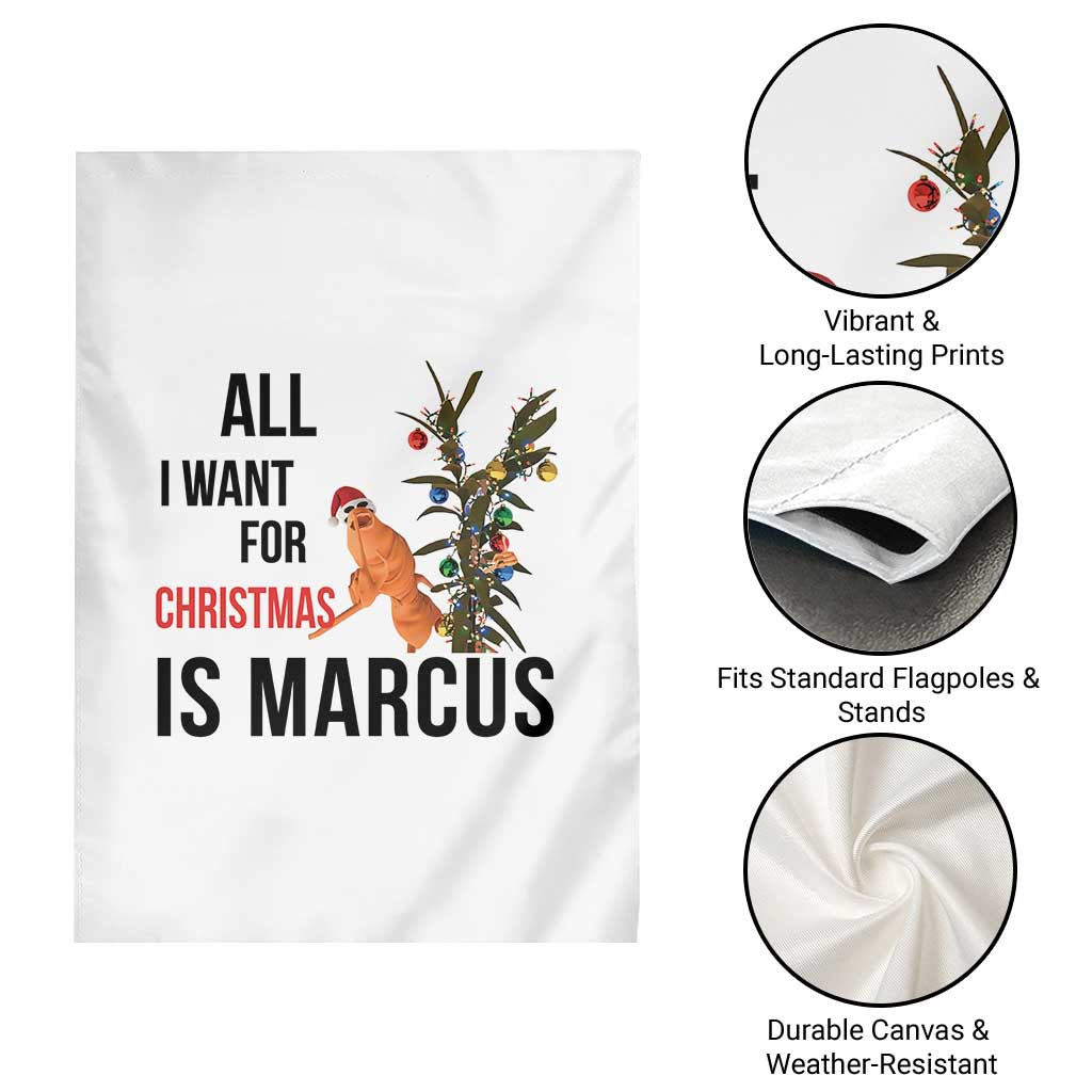 Marcus The Worm Robert Meme Garden Flag All I Want For Christmas Is Marcus - Wonder Print Shop