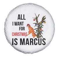 Marcus The Worm Robert Meme Spare Tire Cover All I Want For Christmas Is Marcus - Wonder Print Shop