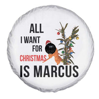 Marcus The Worm Robert Meme Spare Tire Cover All I Want For Christmas Is Marcus - Wonder Print Shop