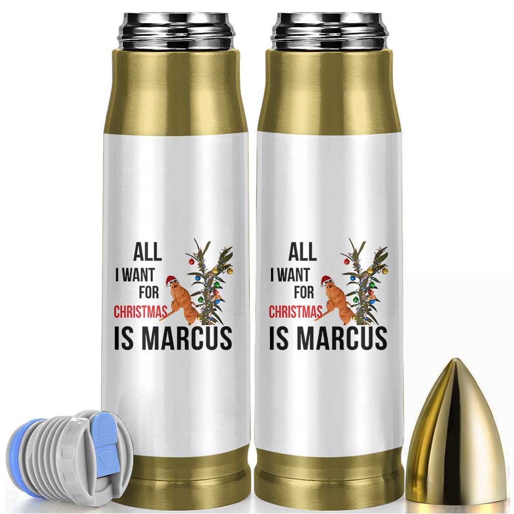 Marcus The Worm Robert Meme Bullet Tumbler All I Want For Christmas Is Marcus - Wonder Print Shop