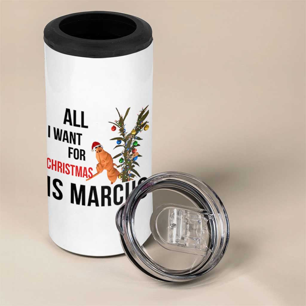 Marcus The Worm Robert Meme 4 in 1 Can Cooler Tumbler All I Want For Christmas Is Marcus - Wonder Print Shop