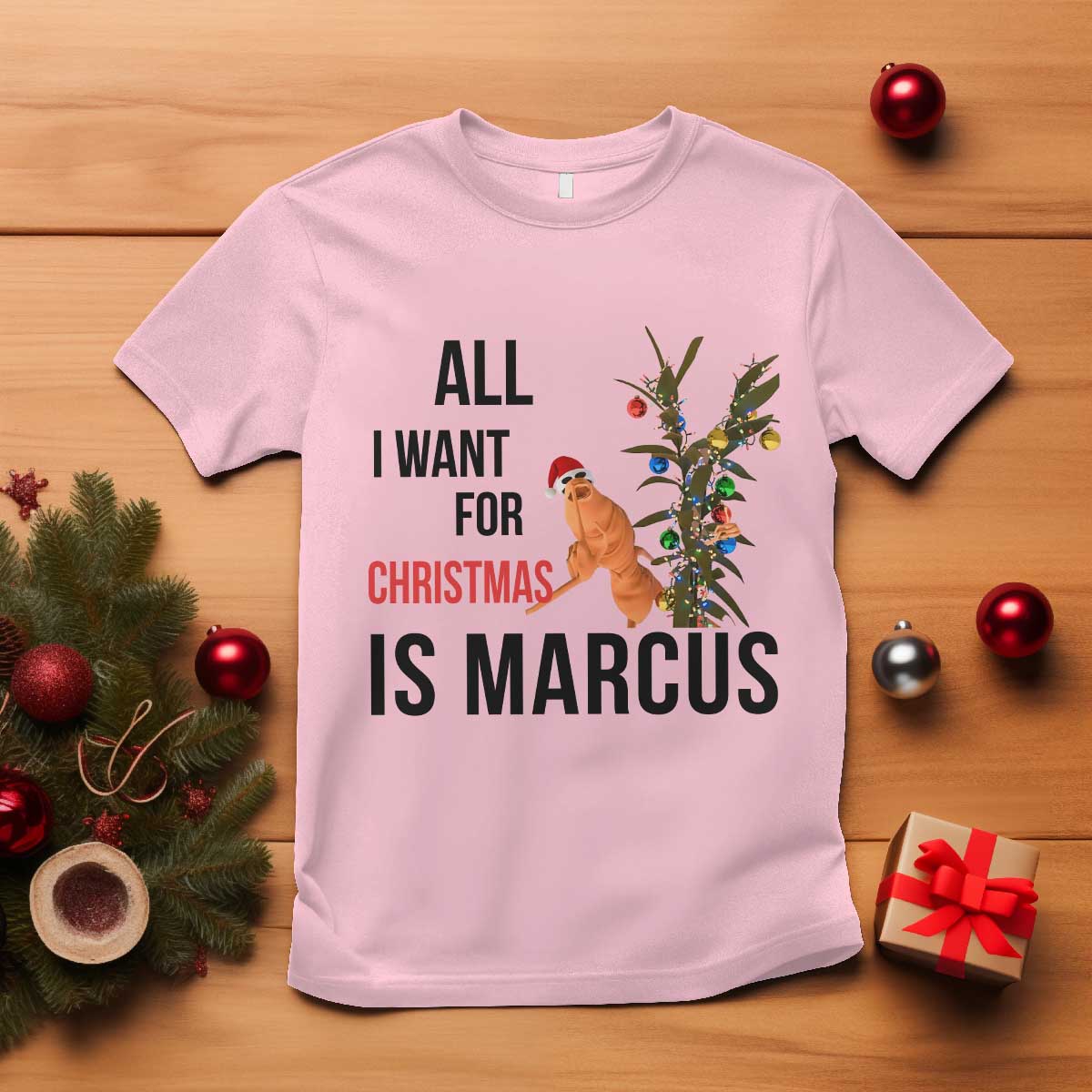 Marcus The Worm Robert Meme T Shirt All I Want For Christmas Is Marcus - Wonder Print Shop