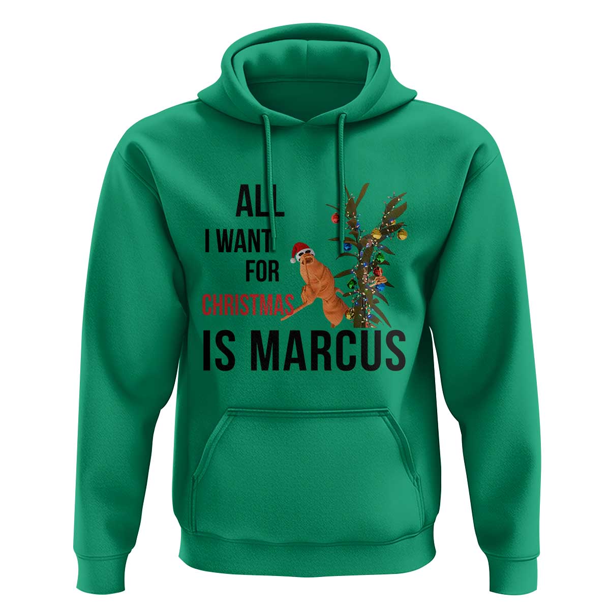 Marcus The Worm Robert Meme Hoodie All I Want For Christmas Is Marcus - Wonder Print Shop