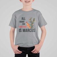 Marcus The Worm Robert Meme T Shirt For Kid All I Want For Christmas Is Marcus - Wonder Print Shop