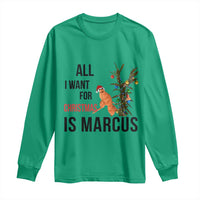 Marcus The Worm Robert Meme Long Sleeve Shirt All I Want For Christmas Is Marcus - Wonder Print Shop