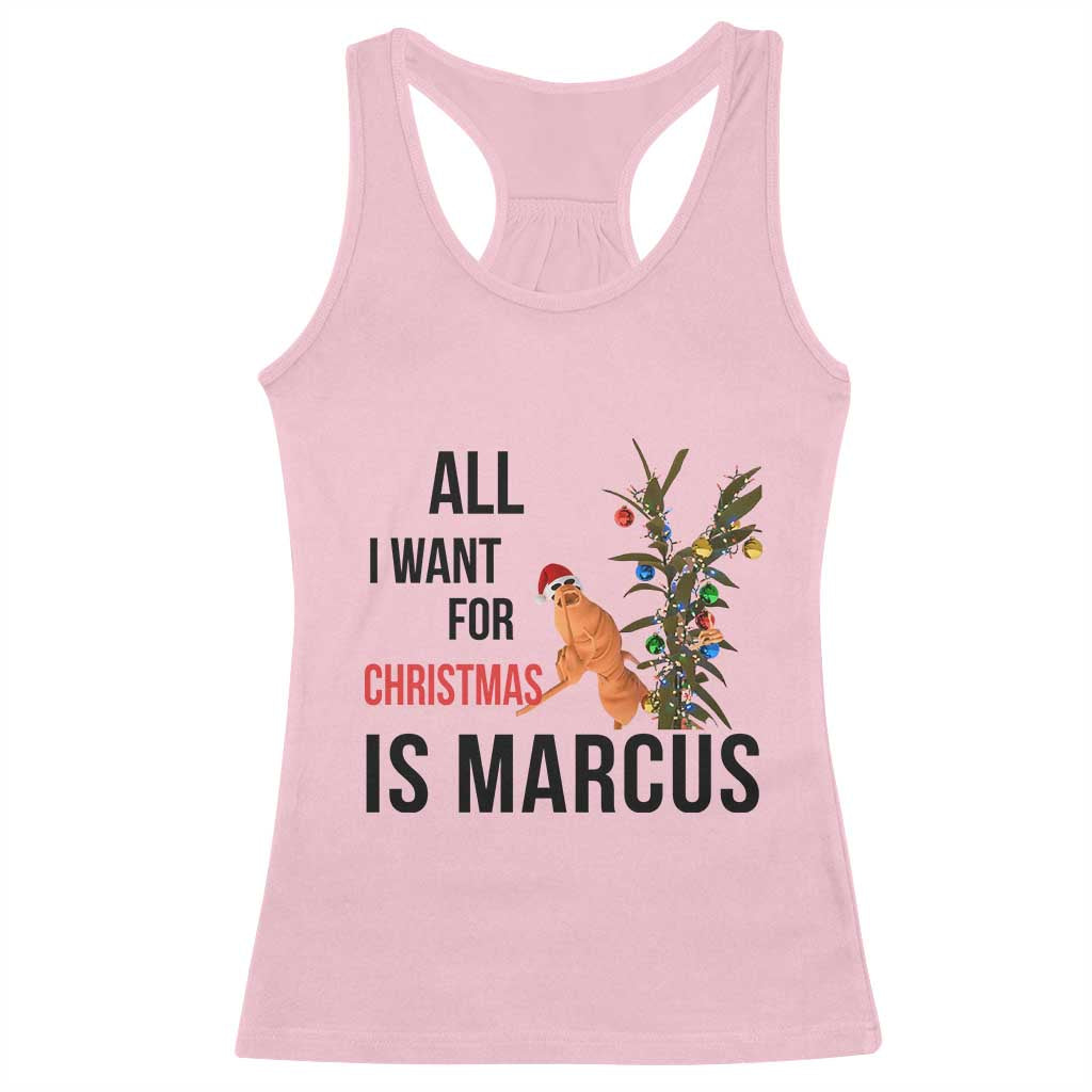 Marcus The Worm Robert Meme Racerback Tank Top All I Want For Christmas Is Marcus - Wonder Print Shop