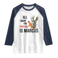 Marcus The Worm Robert Meme Raglan Shirt All I Want For Christmas Is Marcus - Wonder Print Shop