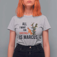 Marcus The Worm Robert Meme T Shirt For Women All I Want For Christmas Is Marcus - Wonder Print Shop