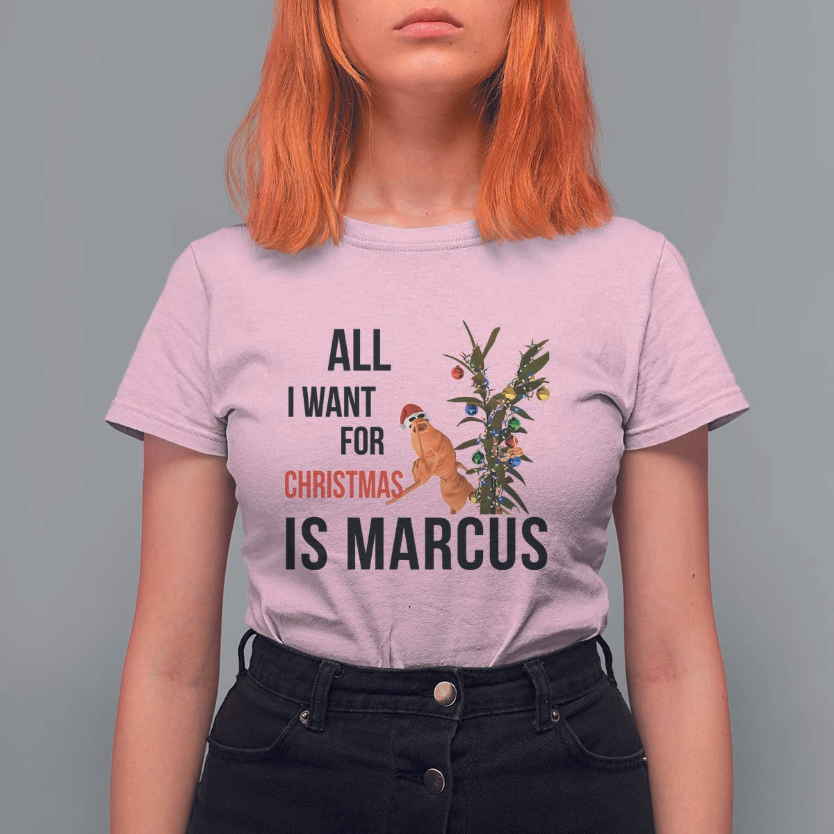 Marcus The Worm Robert Meme T Shirt For Women All I Want For Christmas Is Marcus - Wonder Print Shop