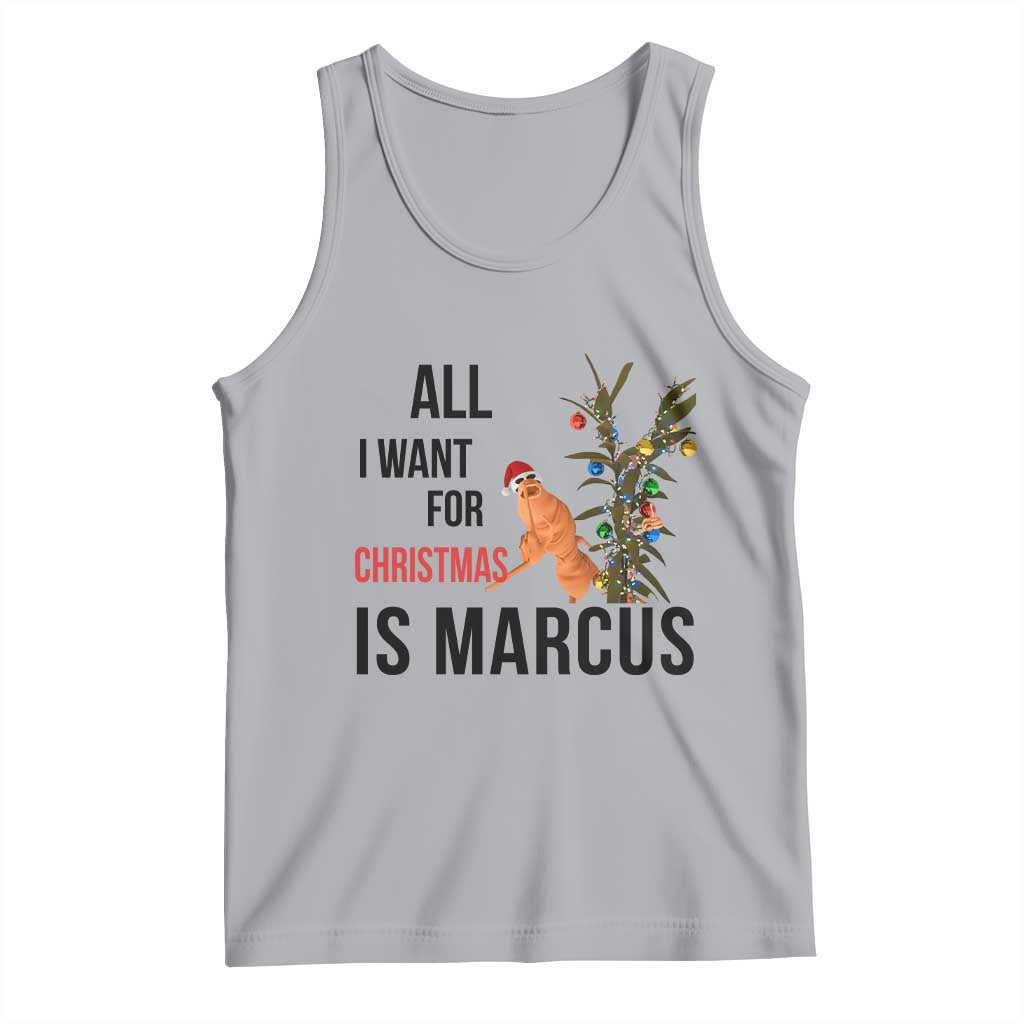 Marcus The Worm Robert Meme Tank Top All I Want For Christmas Is Marcus - Wonder Print Shop