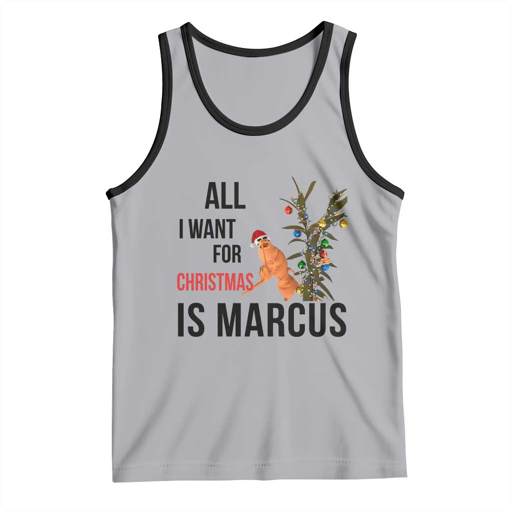 Marcus The Worm Robert Meme Tank Top All I Want For Christmas Is Marcus - Wonder Print Shop
