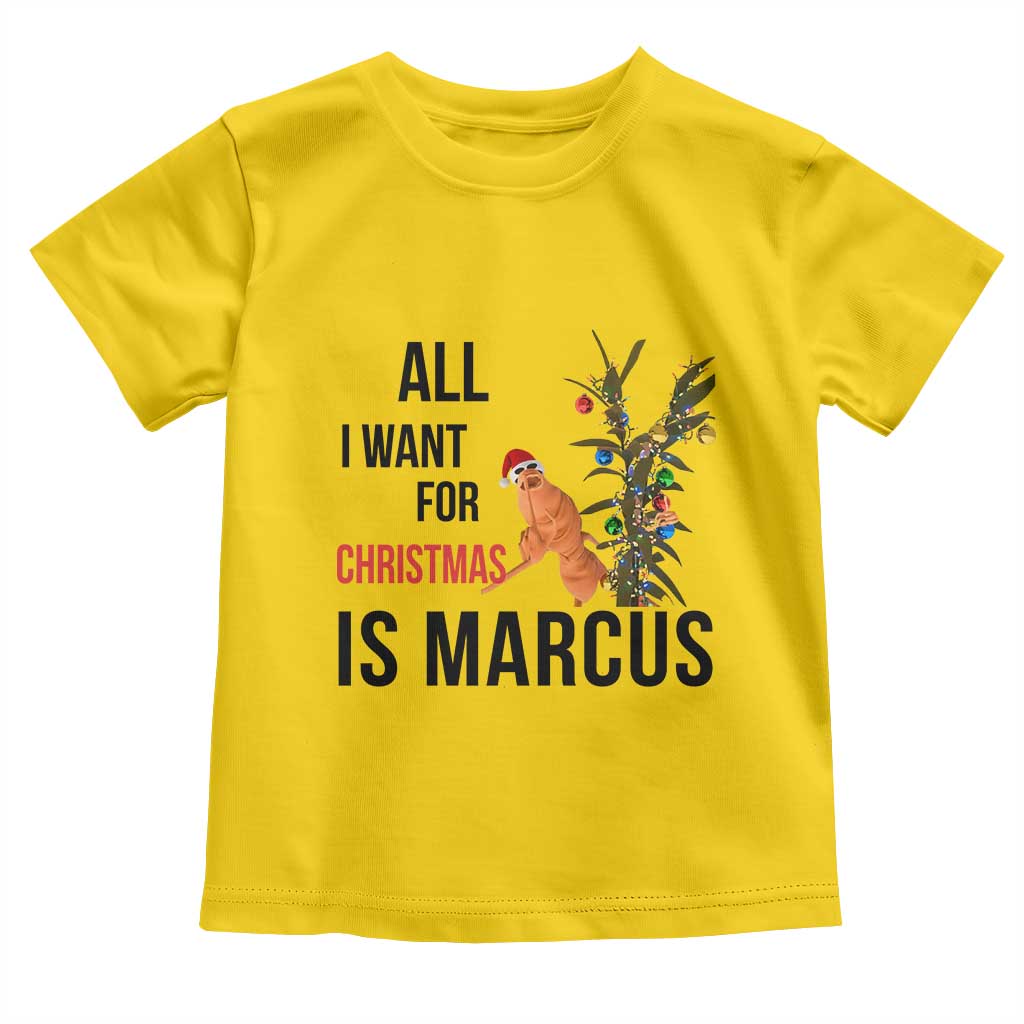 Marcus The Worm Robert Meme Toddler T Shirt All I Want For Christmas Is Marcus - Wonder Print Shop