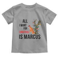 Marcus The Worm Robert Meme Toddler T Shirt All I Want For Christmas Is Marcus - Wonder Print Shop