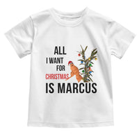 Marcus The Worm Robert Meme Toddler T Shirt All I Want For Christmas Is Marcus - Wonder Print Shop