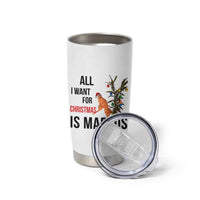Marcus The Worm Robert Meme Tumbler Cup All I Want For Christmas Is Marcus - Wonder Print Shop