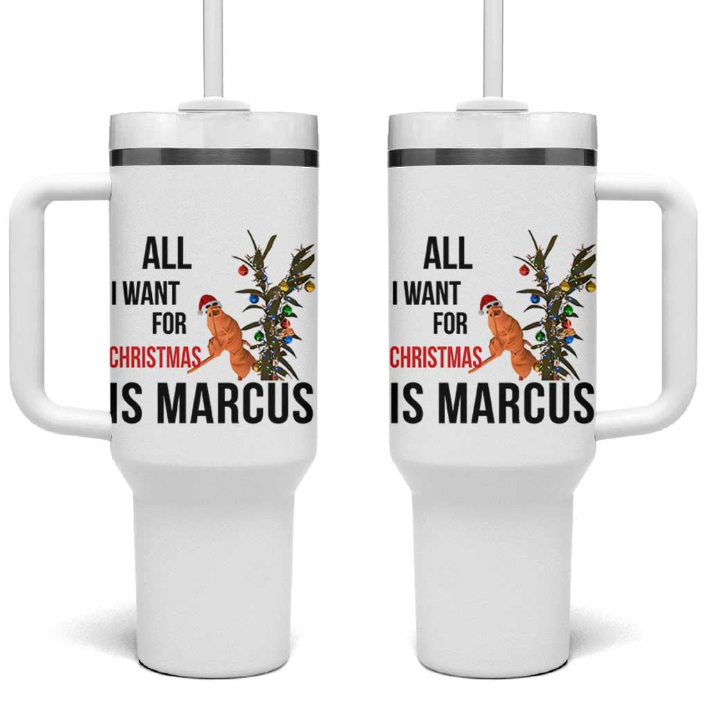 Marcus The Worm Robert Meme Tumbler With Handle All I Want For Christmas Is Marcus - Wonder Print Shop