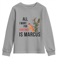 Marcus The Worm Robert Meme Youth Sweatshirt All I Want For Christmas Is Marcus - Wonder Print Shop
