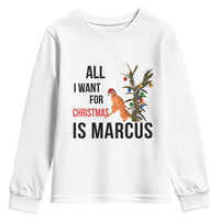 Marcus The Worm Robert Meme Youth Sweatshirt All I Want For Christmas Is Marcus - Wonder Print Shop