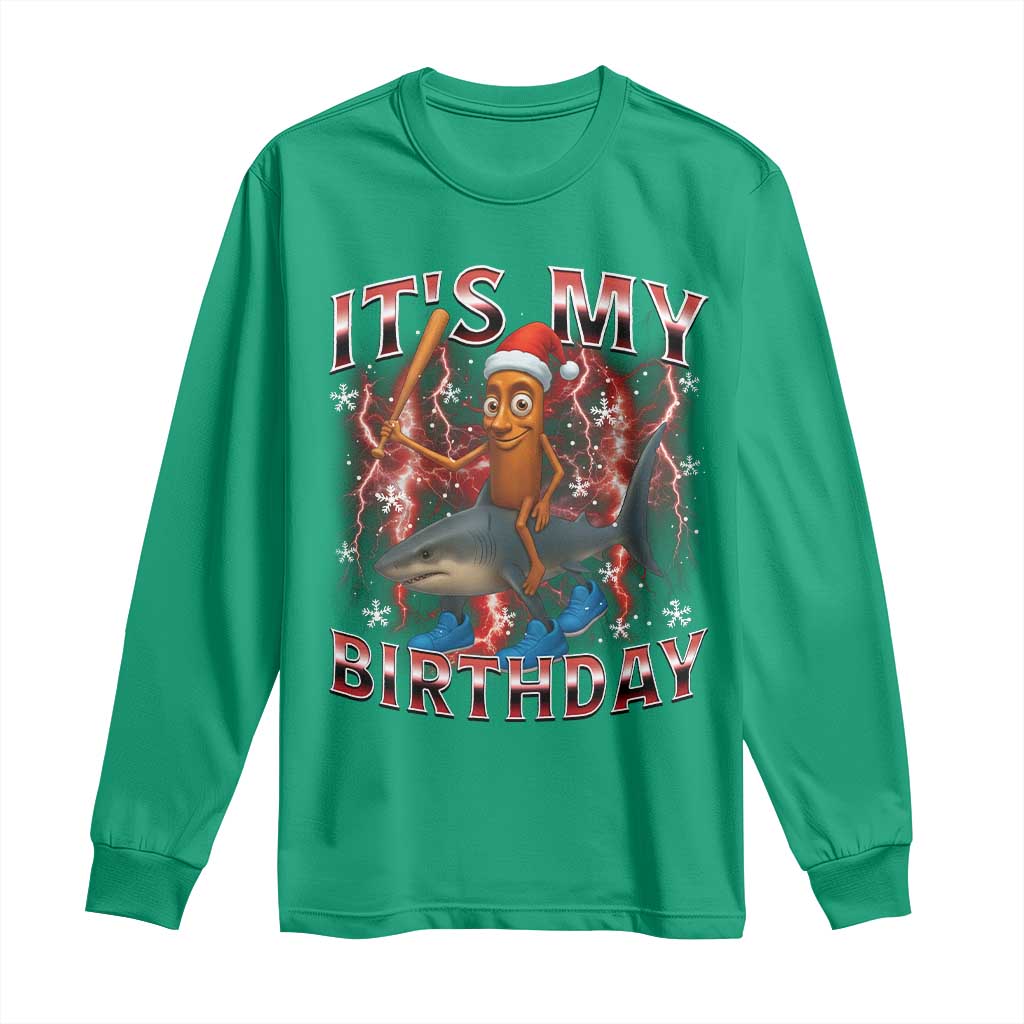 Italian Brainrot Christmas Meme Long Sleeve Shirt It Is My Birthday - Wonder Print Shop