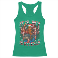 Italian Brainrot Christmas Meme Racerback Tank Top It Is My Birthday - Wonder Print Shop