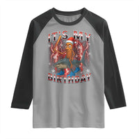 Italian Brainrot Christmas Meme Raglan Shirt It Is My Birthday - Wonder Print Shop