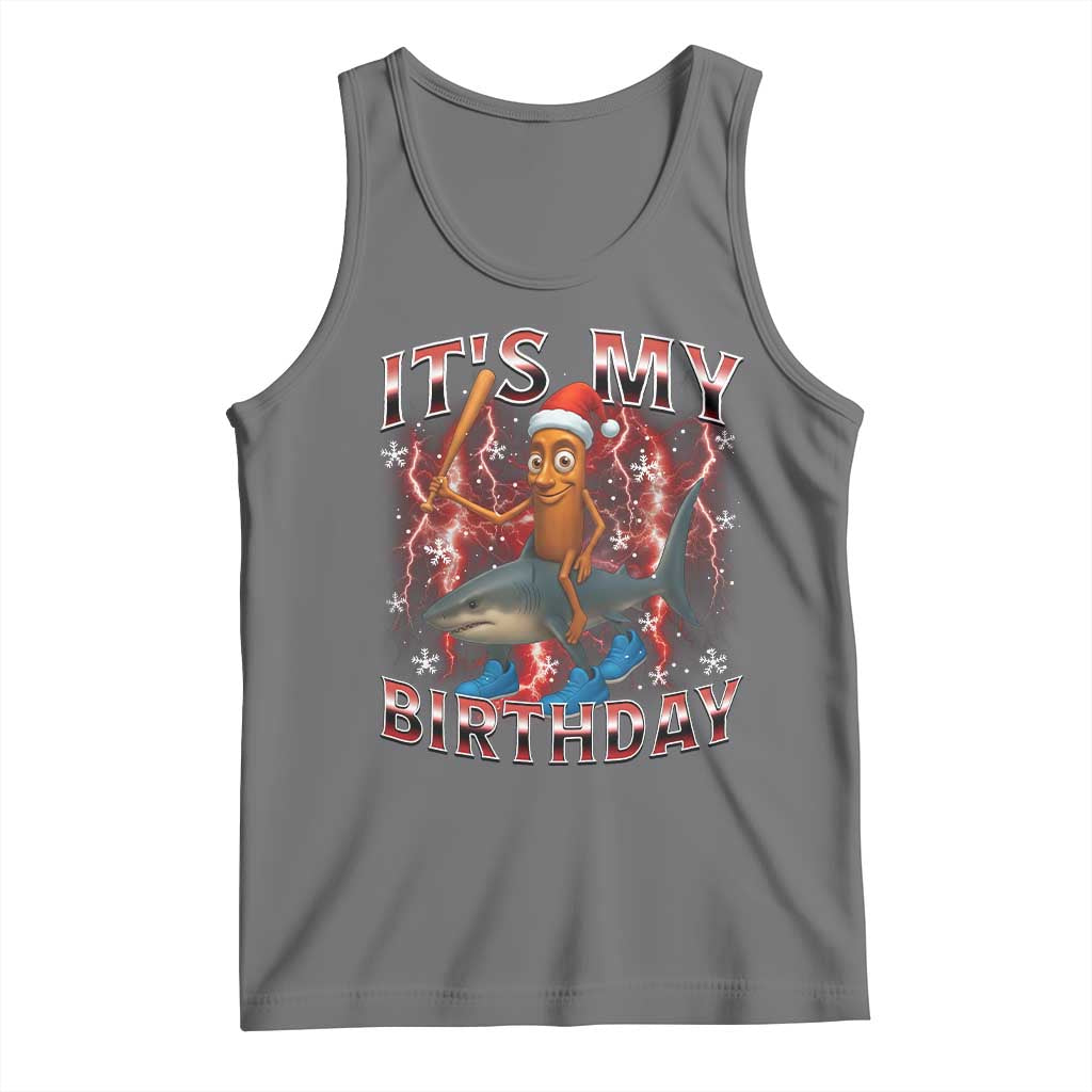 Italian Brainrot Christmas Meme Tank Top It Is My Birthday - Wonder Print Shop