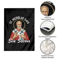 Funny Six Seven Meme Garden Flag Saint Nicholas Says 67 Gen Alpha Slang - Wonder Print Shop