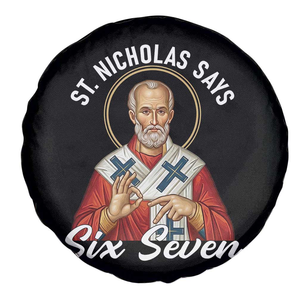 Funny Six Seven Meme Spare Tire Cover Saint Nicholas Says 67 Gen Alpha Slang - Wonder Print Shop