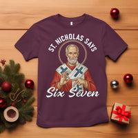 Funny Six Seven Meme T Shirt Saint Nicholas Says 67 Gen Alpha Slang - Wonder Print Shop