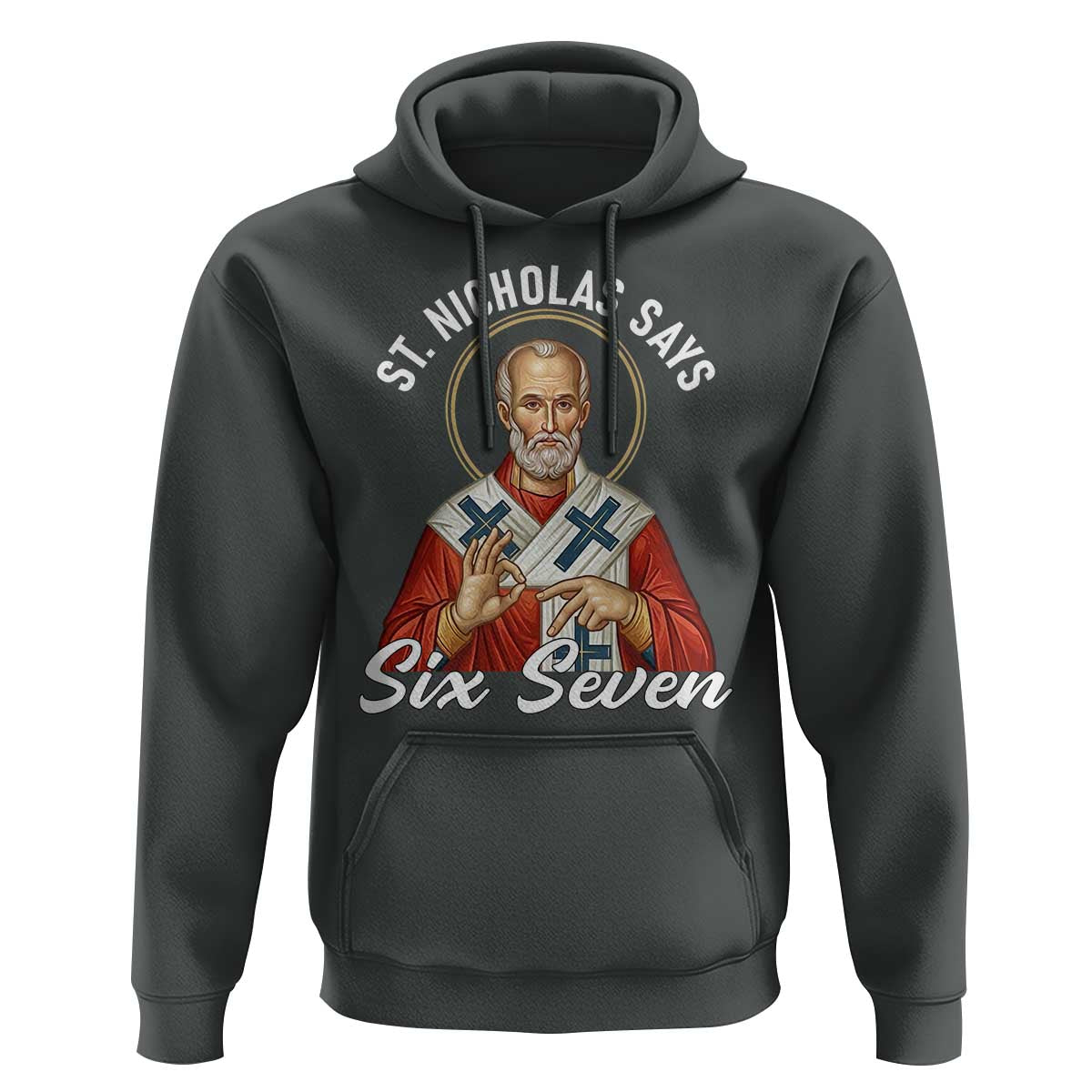 Funny Six Seven Meme Hoodie Saint Nicholas Says 67 Gen Alpha Slang - Wonder Print Shop