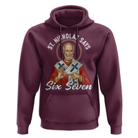 Funny Six Seven Meme Hoodie Saint Nicholas Says 67 Gen Alpha Slang - Wonder Print Shop