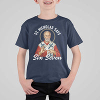 Funny Six Seven Meme T Shirt For Kid Saint Nicholas Says 67 Gen Alpha Slang - Wonder Print Shop