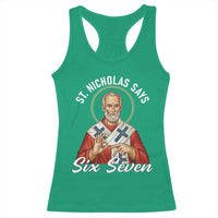 Funny Six Seven Meme Racerback Tank Top Saint Nicholas Says 67 Gen Alpha Slang - Wonder Print Shop