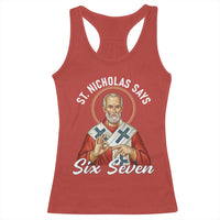Funny Six Seven Meme Racerback Tank Top Saint Nicholas Says 67 Gen Alpha Slang - Wonder Print Shop