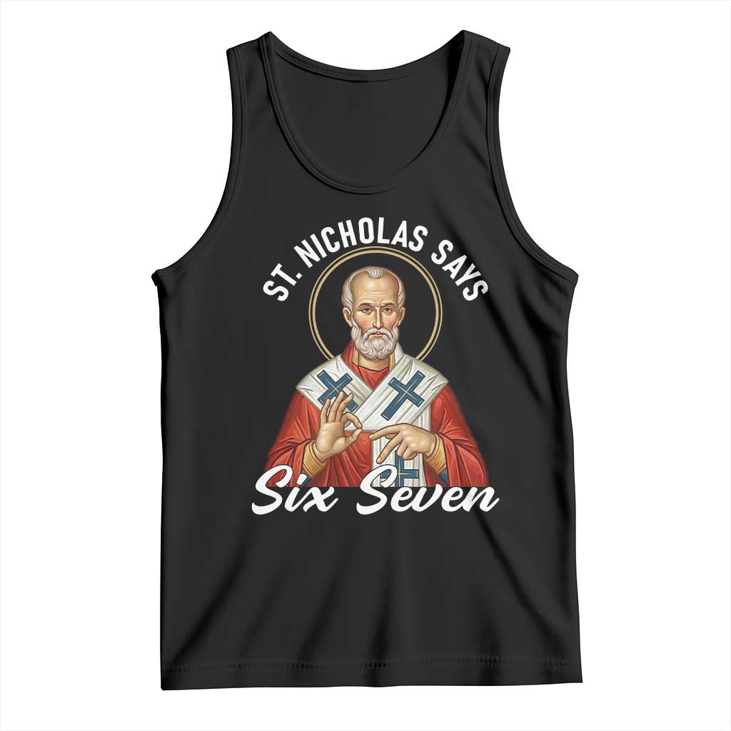 Funny Six Seven Meme Tank Top Saint Nicholas Says 67 Gen Alpha Slang - Wonder Print Shop