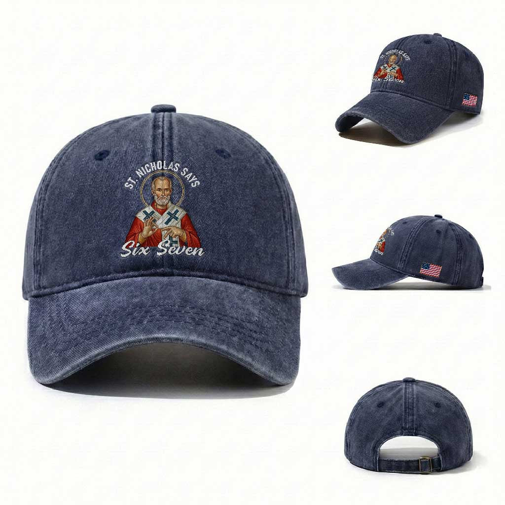Funny Six Seven Meme Washed Cotton Baseball Cap Saint Nicholas Says 67 Gen Alpha Slang