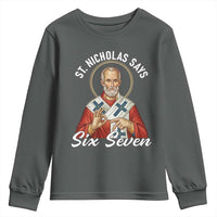 Funny Six Seven Meme Youth Sweatshirt Saint Nicholas Says 67 Gen Alpha Slang - Wonder Print Shop