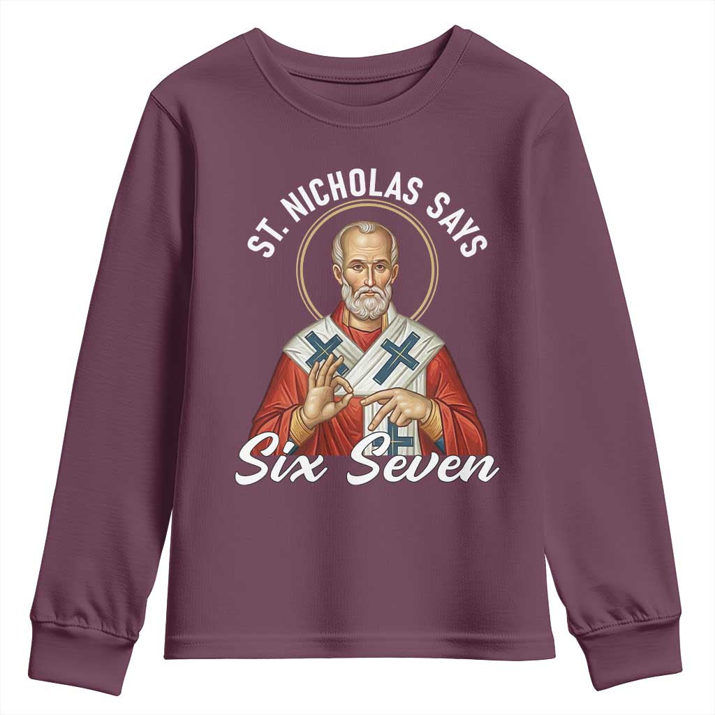 Funny Six Seven Meme Youth Sweatshirt Saint Nicholas Says 67 Gen Alpha Slang - Wonder Print Shop