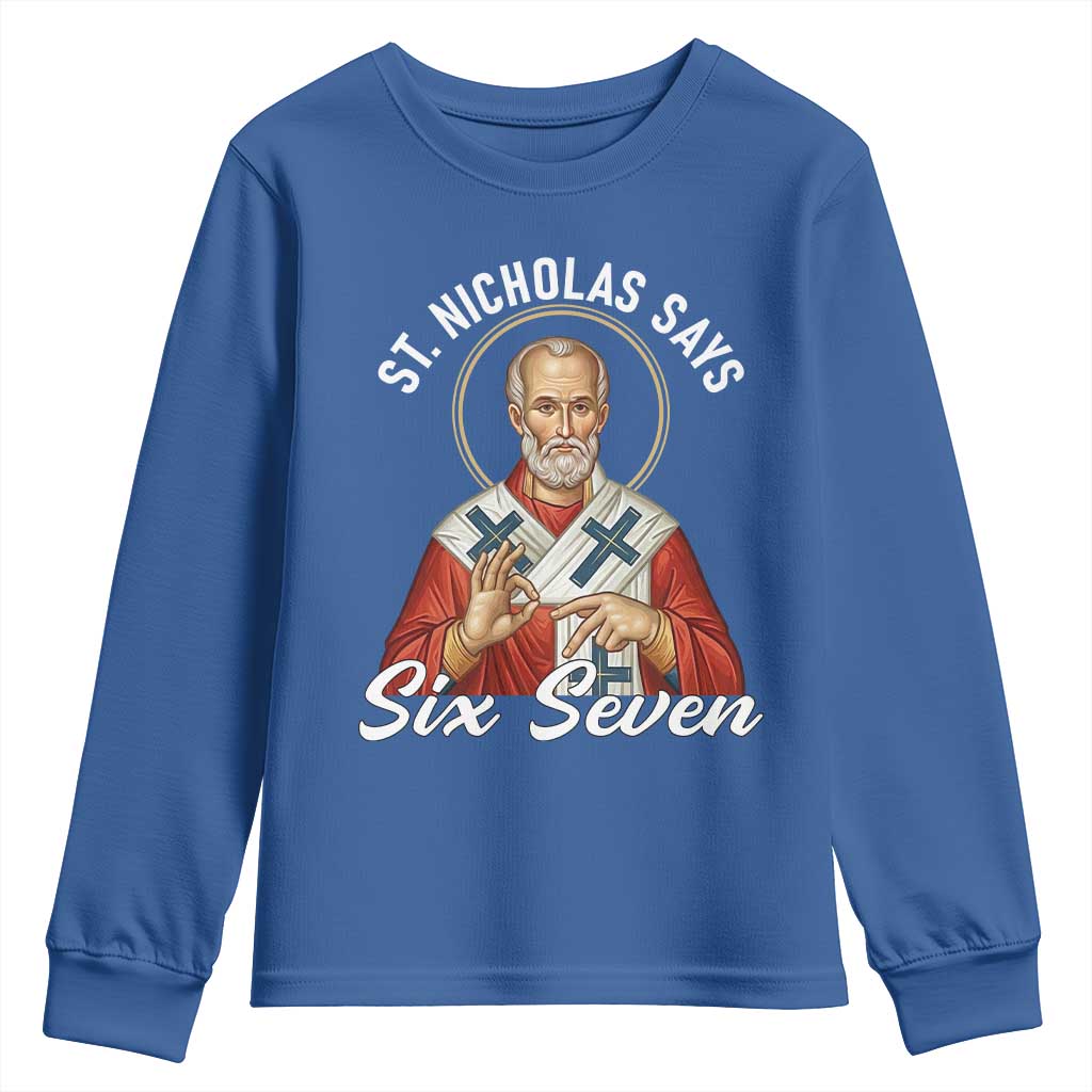 Funny Six Seven Meme Youth Sweatshirt Saint Nicholas Says 67 Gen Alpha Slang - Wonder Print Shop