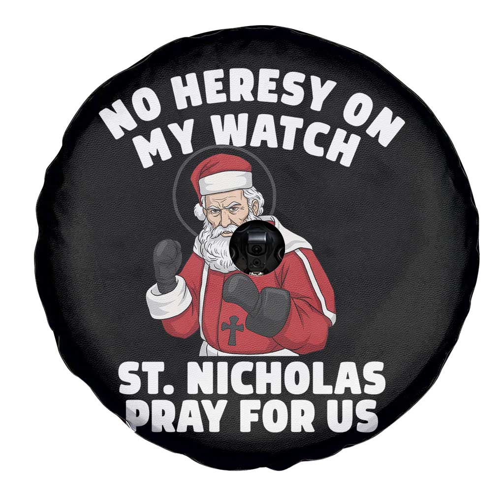 Funny Saint Nicholas Christmas Spare Tire Cover No Heresy On My Watch St Nicholas Pray For Us Saint Nick's - Wonder Print Shop